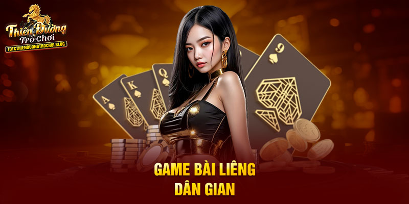 Game bài Liêng dân gian