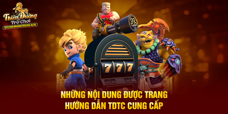 Những nội dung được trang hướng dẫn TDTC cung cấp